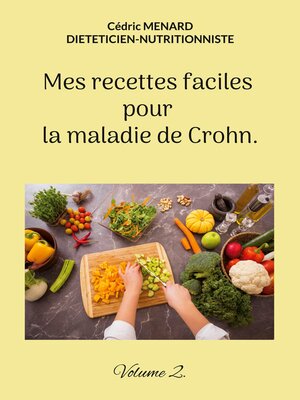 cover image of Mes recettes faciles pour la maladie de Crohn.